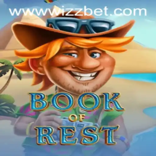Exploring the Exciting World of BookofRest and the Thrill of Wizz Bet